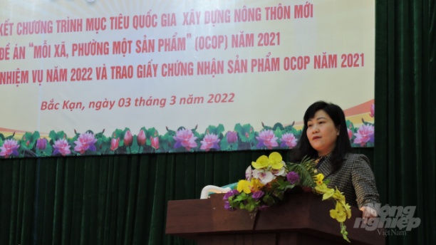 Bà Đỗ Thị Minh Hoa - Phó Chủ tịch UBND tỉnh Bắc Kạn nhấn mạnh: Năm 2022, tỉnh Bắc Kạn phấn đấu có thêm ít nhất 20 sản phẩm OCOP. Ảnh: Toán Nguyễn.