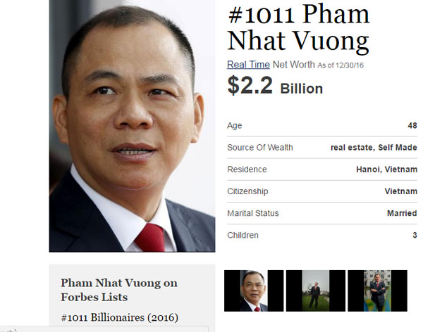 Cho tới thời điểm hiện tại, ông Phạm Nhật Vượng là người duy nhất có tên trong danh sách các tỷ phú USD của Forbes.
